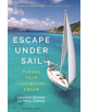 Escape Under Sail - 9781472959263-thumb