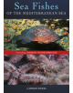 Sea Fishes Of The Mediterranean Including Marine Invertebrates - 9781472967169-thumb