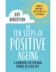 The Ten Steps of Positive Ageing - 9781472972804-thumb