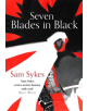 Seven Blades in Black - 9781473218239-thumb