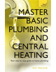 Master Basic Plumbing And Central Heating - 9781473611627-thumb