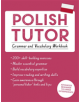 Polish Tutor: Grammar and Vocabulary Workbook (Learn Polish with Teach Yourself) - 9781473617407-thumb