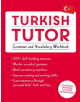 Turkish Tutor: Grammar and Vocabulary Workbook (Learn Turkish with Teach Yourself) - 9781473625259-thumb