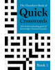 The Chambers Book of Quick Crosswords, Book 1 - 9781473641228-thumb