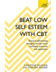 Beat Low Self-Esteem With CBT - 9781473654303-thumb