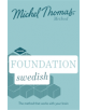 Foundation Swedish (Learn Swedish with the Michel Thomas Method) - 9781473665484-thumb