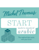 Start Modern Standard Arabic (Learn MSA with the Michel Thomas Method) - 9781473675896-thumb