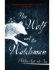 The Wolf and the Watchman - John Murray Press - 9781473682146-thumb