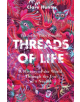 Threads of Life - Hodder & Stoughton - 9781473687936-thumb