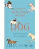 100 Ways to Be As Happy As Your Dog - 9781473689190-thumb