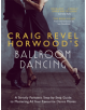 Craig Revel Horwood's Ballroom Dancing - 9781473689855-thumb