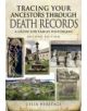 Tracing Your Ancestors through Death Records - Second Edition - 9781473834378-thumb