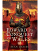 Edward I's Conquest of Wales - 9781473861664-thumb