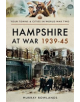 Hampshire at War 1939-45 - 9781473869967-thumb