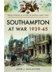 Southampton at War 1939 - 1945 - 9781473870543-thumb