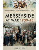 Merseyside at War 1939-45 - 9781473873339-thumb