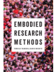 Embodied Research Methods - 9781473904415-thumb