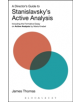 A Director's Guide to Stanislavsky's Active Analysis - 9781474256599-thumb