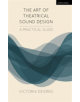 The Art of Theatrical Sound Design - 9781474257794-thumb