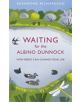 Waiting for the Albino Dunnock - 9781474603003-thumb