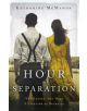 The Hour of Separation - 9781474603461-thumb