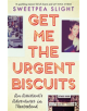 Get Me the Urgent Biscuits - 9781474605205-thumb