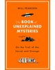 The Book of Unexplained Mysteries - Orion Publishing Co - 9781474609500-thumb