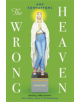 The Wrong Heaven - 9781474610230-thumb