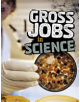 Gross Jobs in Science - 9781474770170-thumb