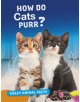 How Do Cats Purr? - 9781474773409-thumb