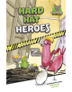 Hard Hat Heroes - 9781474784825-thumb