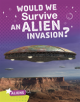 Would We Survive an Alien Invasion? - 9781474787536-thumb