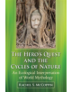 The Hero's Quest and the Cycles of Nature - 9781476662015-thumb