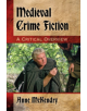 Medieval Crime Fiction - 9781476666716-thumb