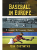 Baseball in Europe - 9781476679129-thumb