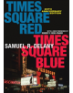 Times Square Red, Times Square Blue 20th Anniversary Edition - 9781479827770-thumb