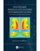 Multiphase Particulate Systems in Turbulent Flows - 9781482235685-thumb