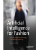 Artificial Intelligence for Fashion - 9781484239308-thumb