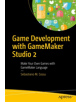 Game Development with GameMaker Studio 2 - 9781484250099-thumb