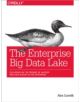 The Enterprise Big Data Lake - 9781491931554-thumb