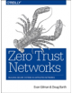 Zero Trust Networks - 9781491962190-thumb