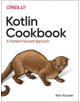 Kotlin Cookbook - 9781492046677-thumb