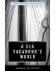 A Sea Vagabond's World - 9781493042807-thumb