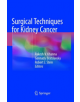 Surgical Techniques for Kidney Cancer - 9781493985425-thumb