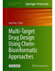 Multi-Target Drug Design Using Chem-Bioinformatic Approaches - 9781493987320-thumb