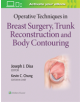 Operative Techniques in Breast Surgery, Trunk Reconstruction and Body Contouring - 9781496348098-thumb