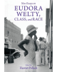 New Essays on Eudora Welty, Class, and Race - 9781496826152-thumb