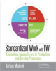 Standardized Work with TWI - 9781498737548-thumb