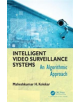 Intelligent Video Surveillance Systems - 9781498767118-thumb