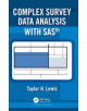 Complex Survey Data Analysis with SAS - 9781498776776-thumb